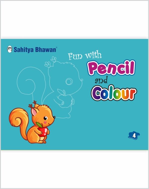 Fun with Pencil and Colour (Drawing) book for class 4 - Sahitya Bhawan
